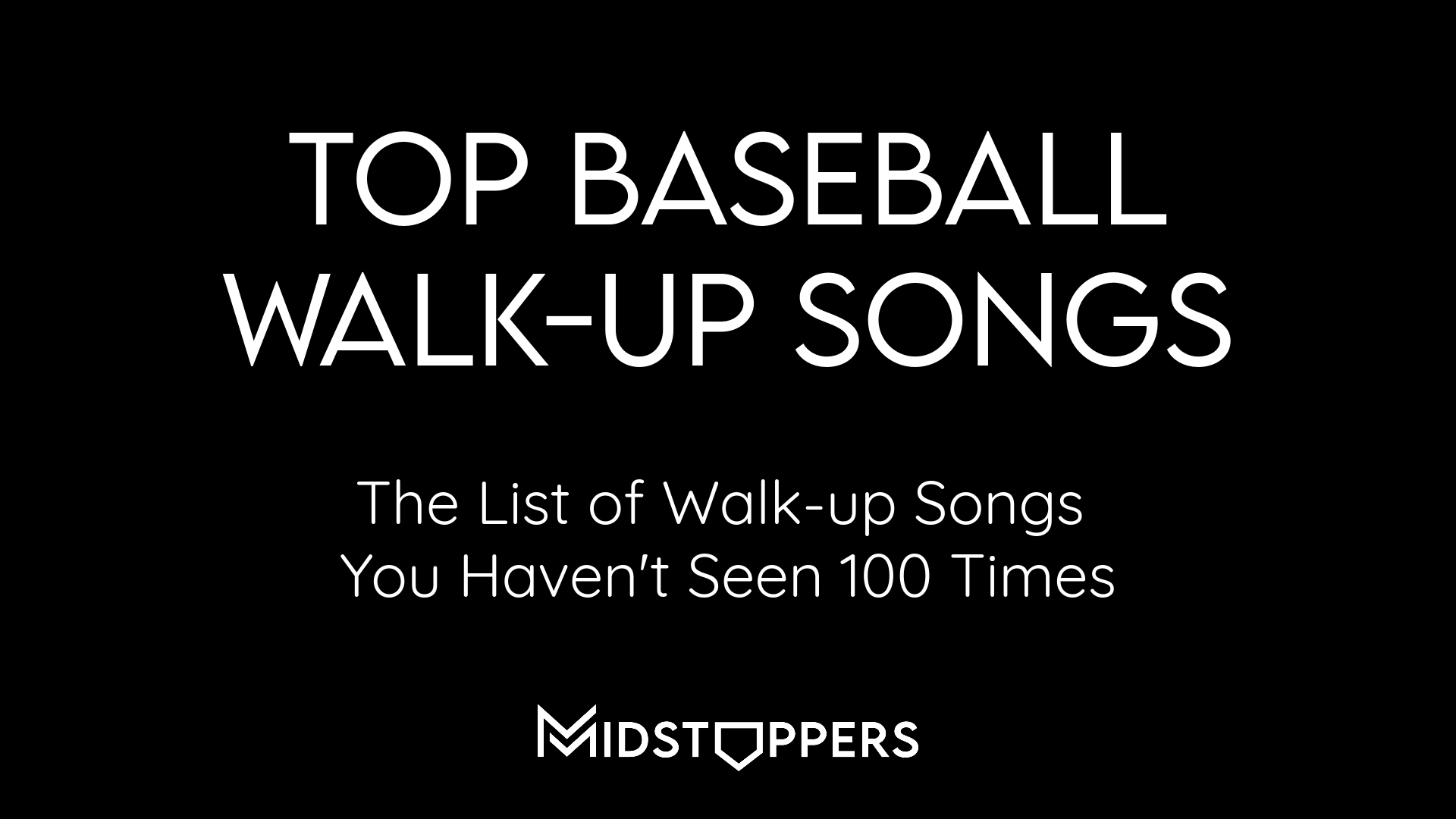 Top Baseball Walk-up Songs: The List Of Walk-up Songs You Haven't Seen ...